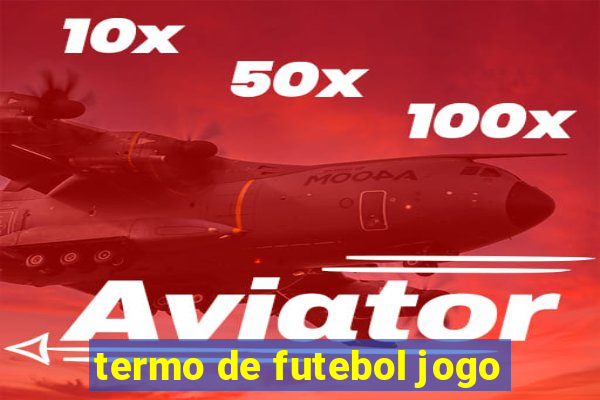 termo de futebol jogo